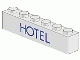 Part No: crssprt02pb38a Name: Brick 1 x 6 without Bottom Tubes with Cross Side Supports with Blue 'HOTEL' Thin Pattern Part No: crssprt02pb38a Name: Brick 1 x 6 without Bottom Tubes with Cross Side Supports with Blue 'HOTEL' Thin Pattern