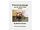 Book No: 5003308  Name: Physics by Design with NXT MINDSTORMS (Third Edition)