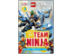 Book No: b16njo11  Name: NINJAGO - Team Ninja (Hardcover)