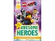 Book No: b19tlm16  Name: The LEGO Movie 2 - Awesome Heroes (Softcover)