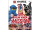 Book No: b20njol17  Name: NINJAGO - Choose Your Ninja Mission (Hardcover)