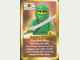 Gear No: 4142692pb2  Name: Green Ninja