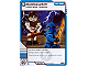 Gear No: 4621865  Name: NINJAGO Masters of Spinjitzu Deck #1 Game Card 40 - Quickswitch - North American Version