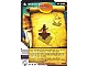 Gear No: 4643632  Name: NINJAGO Masters of Spinjitzu Deck #2 Game Card 75 - Stand Still! - North American Version