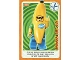 Gear No: ctwII058  Name: Create the World Incredible Inventions Trading Card #058 Banana Suit Guy