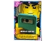Gear No: njo8en182  Name: NINJAGO Trading Card Game (English) Series 8 - # 182 Mobile Gaming