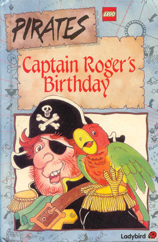 BrickLink - Book 9780721413105 : LEGO Pirates - Captain Roger's Birthday  (Hardcover) [Story Book:Pirates:Pirates I] - BrickLink Reference Catalog