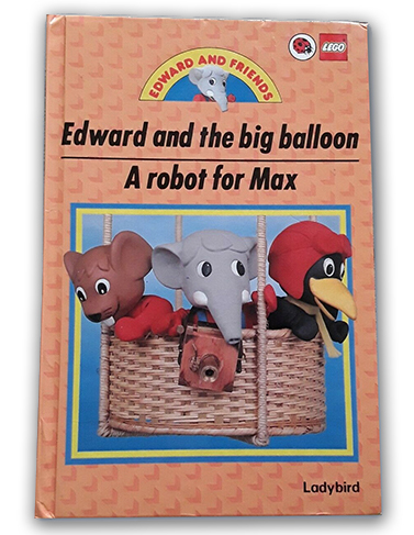 Edward and Friends - Edward and the big balloon / A robot for Max (Hardcover)