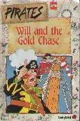 Pirates - Will and the Gold Chase (Hardcover)