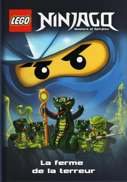 NINJAGO - Masters of Spinjitzu - # 8 La ferme de la terreur (French Edition)