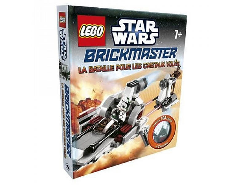 Star Wars - Brickmaster: La Bataille pour les Cristaux Volés (Hardcover) (French Edition)