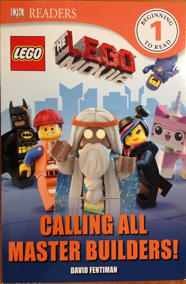 The LEGO Movie - Calling All Master Builders! (Softcover)