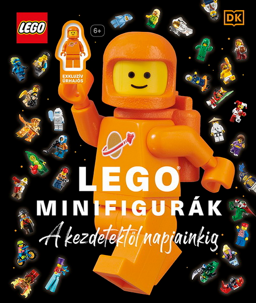 LEGO Minifigurák: A kezdetektől napjainkig (Hardcover) (Hungarian Edition)