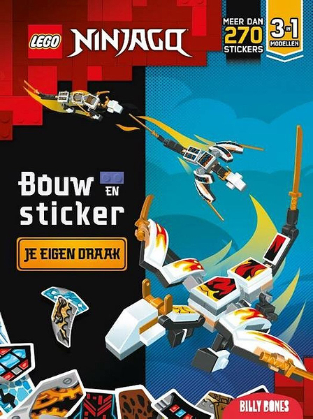 NINJAGO - Bouw en Sticker: Je Eigen Draak (Hardcover) (Dutch Edition)