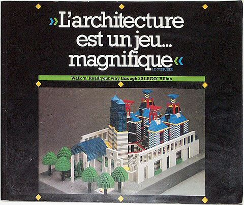 L'architecture est un jeu... magnifique (Architecture is a magnificent game)