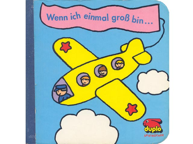 DUPLO Spielbücher - Wenn ich einmal groß bin ...