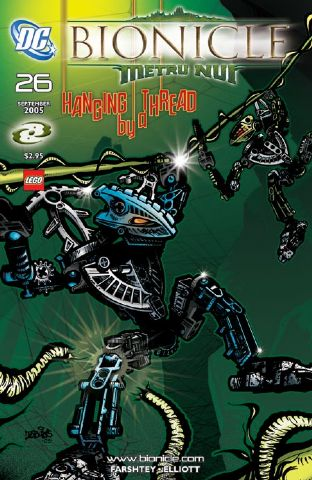 Bionicle #26 September 2005 Hanging By A Thread (Brickmaster Edition)