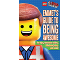 Book No: 9780545813075  Name: The LEGO Movie - Emmet's Guide to Being Awesome (Softcover)