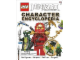 Book No: b12njo17  Name: NINJAGO - Character Encyclopedia (Hardcover)