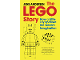 Book No: b22tls  Name: The LEGO Story: How a Little Toy Sparked the World's Imagination