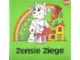 Book No: fabsm03de  Name: Small Book - Zensie Ziege (German)