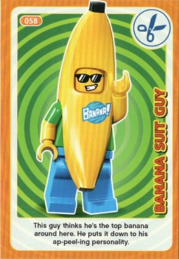 GIFT BESTPRICE BANANA MAN NEW LEGO #052 CREATE THE WORLD TRADING CARD 