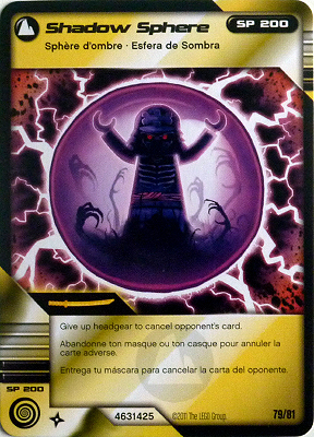 NINJAGO Masters of Spinjitzu Deck #1 Game Card 79 - Shadow Sphere - North American Version