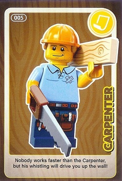 Create the World Trading Card #005 Carpenter