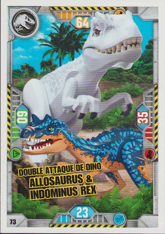Jurassic World Trading Card Game (French) Series 1 - # 73 Double Attaque de Dino Allosaurus & Indominus rex