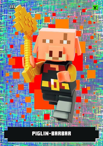 Minecraft Trading Card Collection (German) Series 1 - # 111 Piglin-Barbar