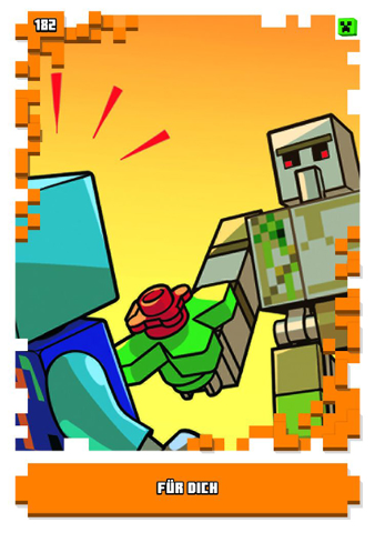 Minecraft Trading Card Collection (German) Series 1 - # 182 Für Dich