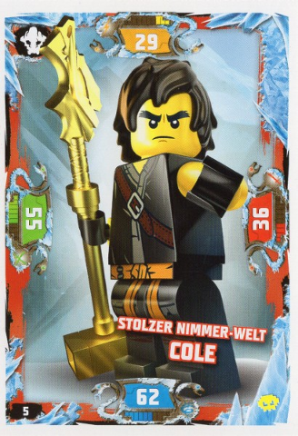 NINJAGO Trading Card Game (German) Series 5 (Next Level) - # 5 Stolzer Nimmer-Welt Cole