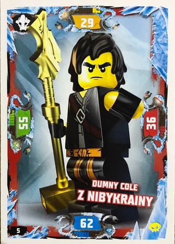 NINJAGO Trading Card Game (Polish) Series 5 - # 5 Dumny Cole z Nibykrainy