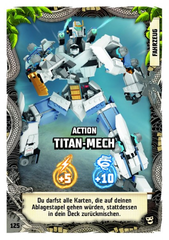 NINJAGO Trading Card Game (German) Series 6 (Next Level) - # 125 Action Titan-Mech