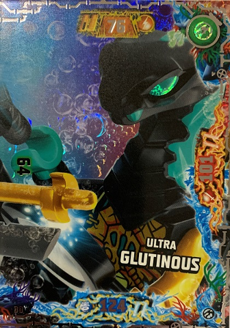 NINJAGO Trading Card Game (German) Series 7 - # 30 Ultra Glutinous