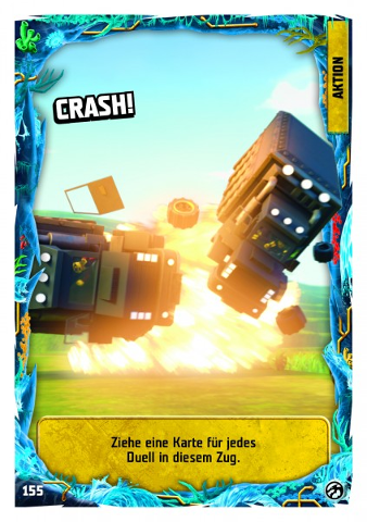 NINJAGO Trading Card Game (German) Series 7 - # 155 Crash!