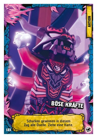 NINJAGO Trading Card Game (German) Series 8 (Next Level) - # 181 Böse Kräfte