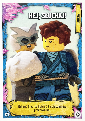 NINJAGO Trading Card Game (Polish) Series 8 - # 179 Hej, słuchaj!