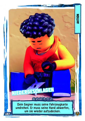 NINJAGO Trading Card Game (German) Series 9 (Next Level) - # 183 Niedergeschlagen