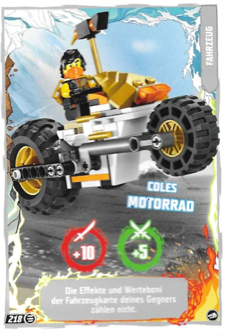 NINJAGO Trading Card Game (German) Series 10 - # 218 Coles Motorrad