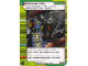 Gear No: 4643431  Name: NINJAGO Masters of Spinjitzu Deck #2 Game Card 122 - Backup Plan - International Version