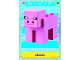Gear No: min01de236  Name: Minecraft Trading Card Collection (German) Series 1 - # 236 Schwein