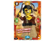 Gear No: njo3fr049  Name: NINJAGO Trading Card Game (French) Series 3 - # 49 Clutch Powers Gentil Explorateur