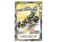Gear No: njo6de214  Name: NINJAGO Trading Card Game (German) Series 6 - # 214 Lloyds Dschungel-Chopper