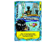 Gear No: njo7ade106  Name: NINJAGO Trading Card Game (German) Series 7 (Next Level) - # 106 Überraschung!