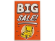 Part No: 26603pb583  Name: Tile 2 x 3 with 'BIG SALE!' Sign and Yellow Minifigure Seat on Reddish Orange Background Pattern
