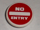 Part No: 30261pb015  Name: Road Sign 2 x 2 Round with Clip with Thick Font 'NO ENTRY' on Red Background Pattern (Sticker) - Sets 8186 / 8196
