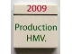 Part No: 3068pb0610  Name: Tile 2 x 2 with '2009' and 'Production HMV.' Pattern