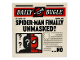Part No: 3068pb1727  Name: Tile 2 x 2 with Newspaper 'DAILY BUGLE', 'SPIDER-MAN FINALLY UNMASKED?', and '...NO' Pattern