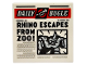 Part No: 3068pb1728  Name: Tile 2 x 2 with Newspaper 'DAILY BUGLE' and 'RHINO ESCAPES FROM ZOO!' Pattern